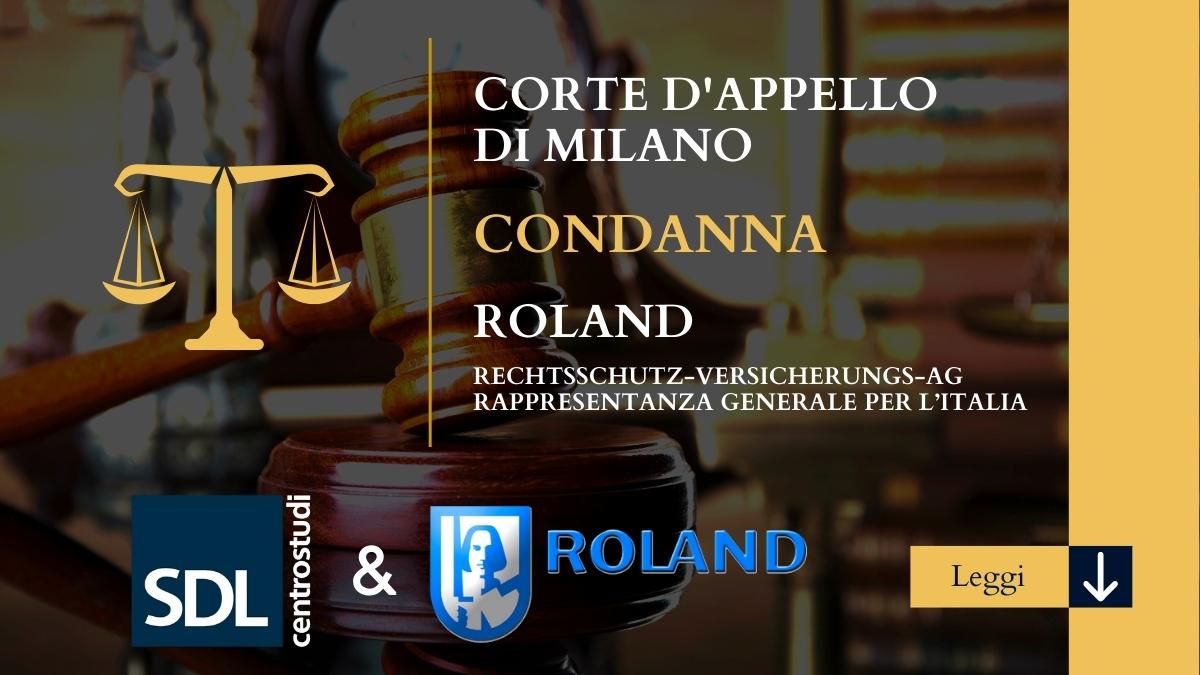 Corte d’Appello Milano condanna Roland. Contratto SILVER-SDL