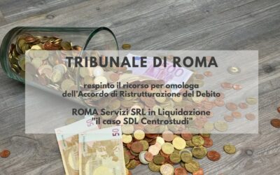 SDL Centrostudi, respinto ricorso per l’Accordo di Ristrutturazione dei debiti